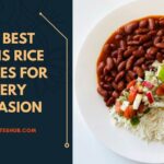 The Best Beans Rice Recipes for Every Occasion